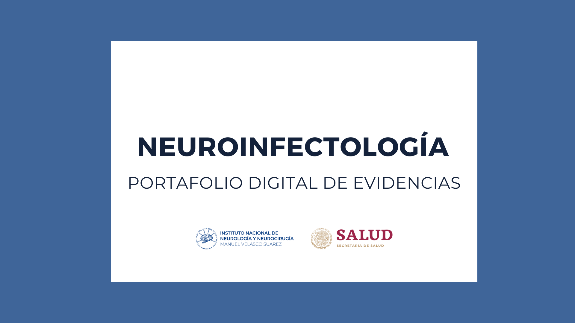 PORTAFOLIOS 2025: PAEM NEUROINFECTOLOGÍA