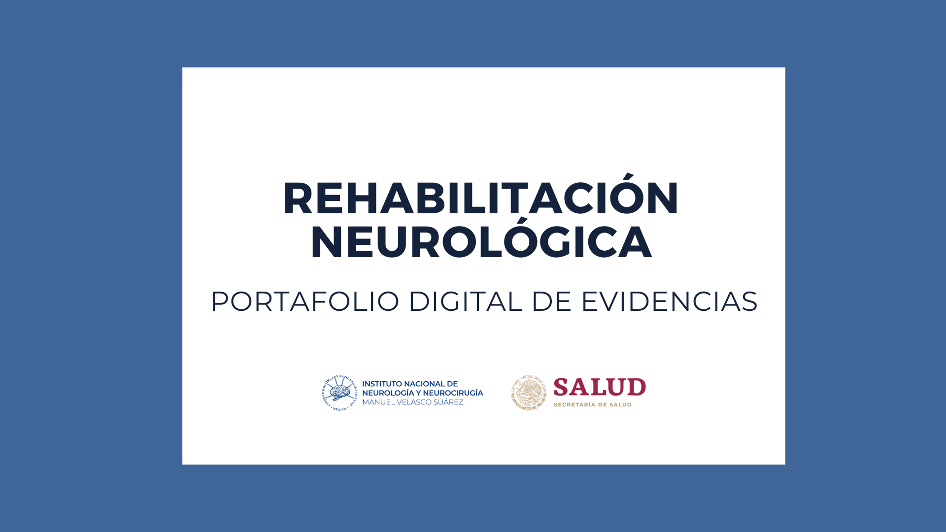 PORTAFOLIOS 2025: PAEM REHABILITACIÓN NEUROLÓGICA